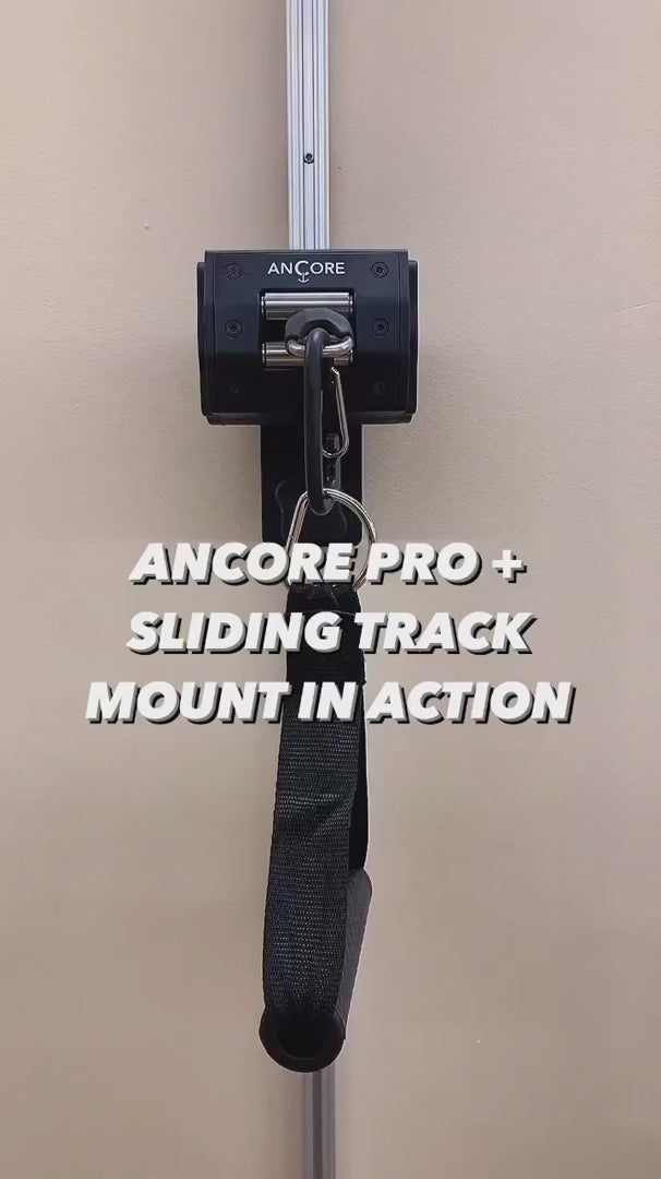 ancore pro + sliding track mount