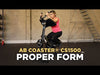 How to Achieve Proper Form on the Ab Coaster CS1500