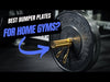 Best Bumper Plates For Home Gyms